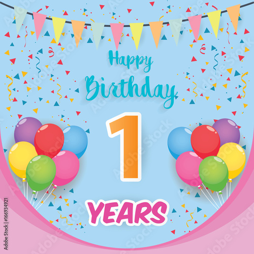 color full 1 st birthday celebration greeting card design, birthday party poster background with balloon, ribbon and confetti. one anniversary celebrations