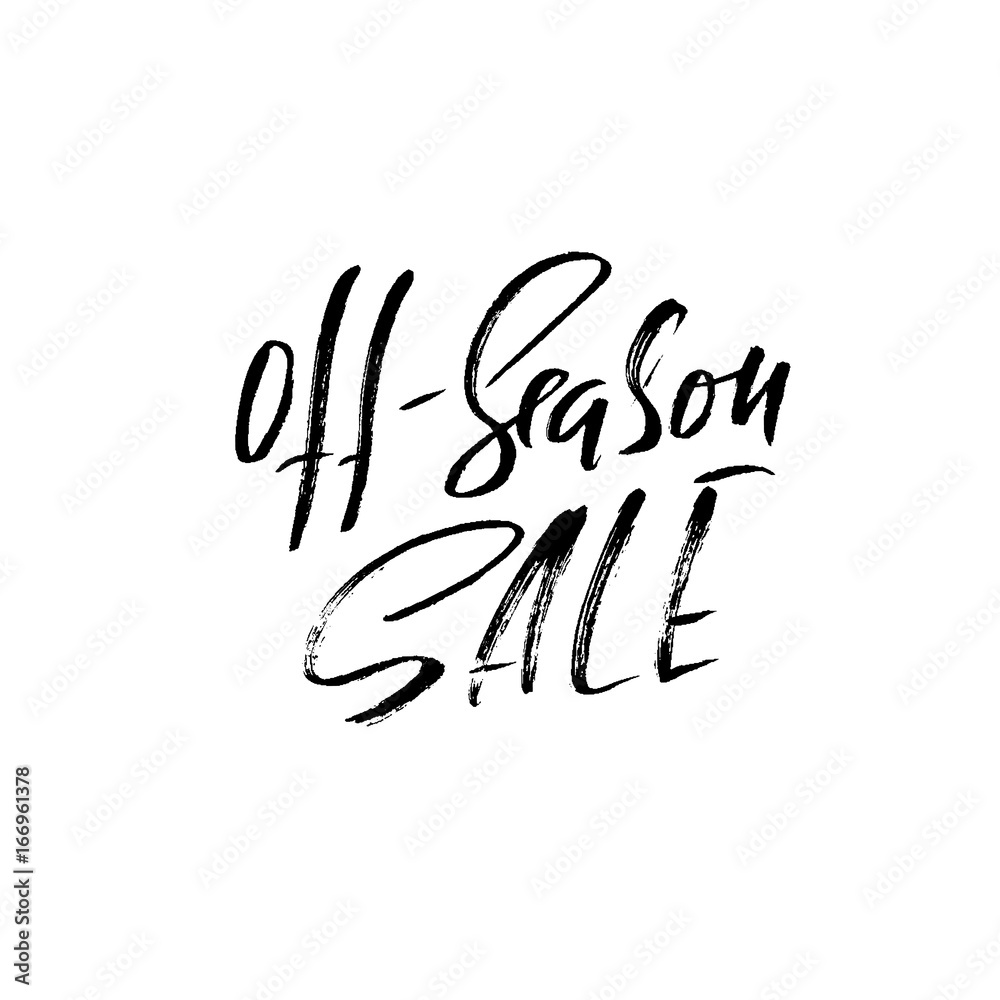 Off-season sale handwritten lettering. Grunge dry brush template. Typography banner. Hand drawn calligraphy. Vector illustration.