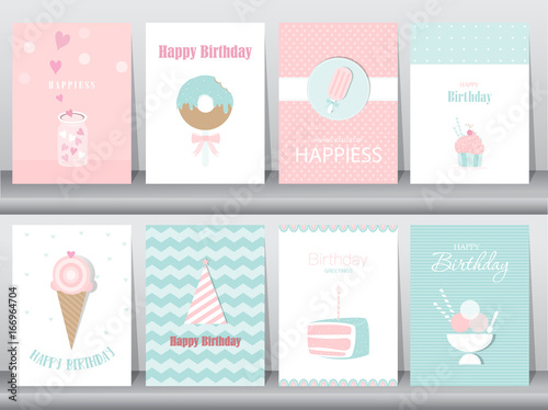 Set of birthday cards,poster,template,greeting cards,cake,ice cream,Vector illustrations