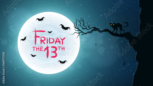 Background for Friday 13. Back cat walks through the tree. Bats fly against the background of the full moon. Bloody text in grunge style. Vector illustration