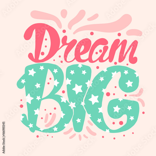Motivation and Dream Lettering Concept
