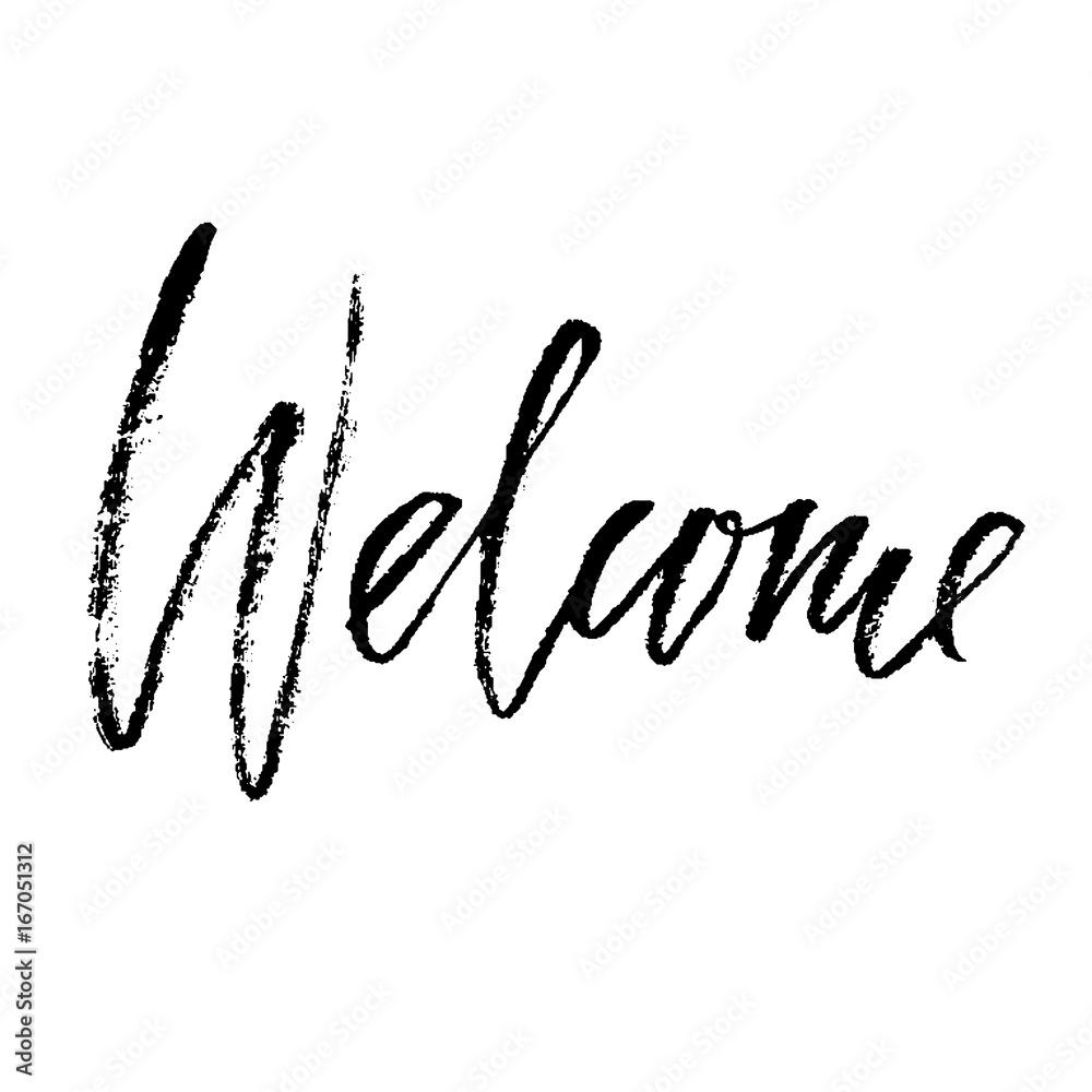 Welcome modern brush lettering. Card with calligraphy. Hand drawn design elements. Typography vector illustration. Handwritten dry brush inscription. Welcome modern brush lettering. Card with calligraphy. Hand drawn design elements. Typography vector illustration. Handwritten dry brush inscription.