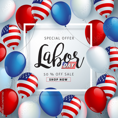 Labor day sale promotion advertising banner template decor with American flag balloons design .American labor day wallpaper.voucher discount.Vector illustration .
