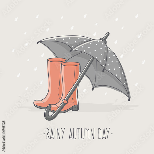 Rainy Autumn Day Card with Umbrella and Rubber Boots. 