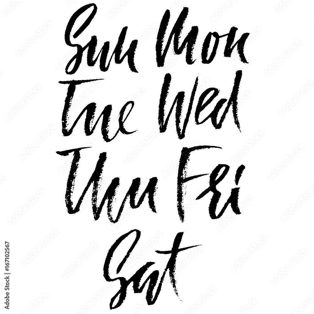 Set of days of a week. Handdrawn lettering. Vector inscriprion. Weekly calendar. Calligraphy illustration. Set of days of a week. Handdrawn lettering. Vector inscriprion. Weekly calendar. Calligraphy illustration.