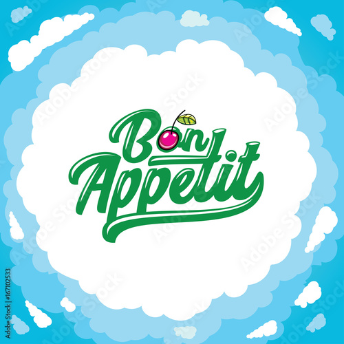 Vector cartoon frame: Bon appetit lettering, cartoon cherry. Place for your text. Clods and blue sky.