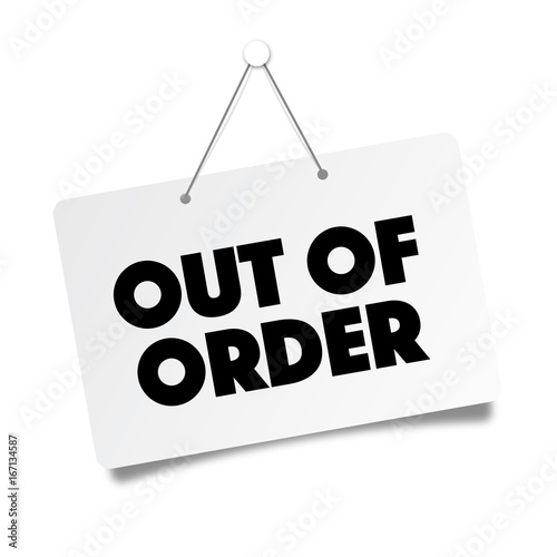 Out of order