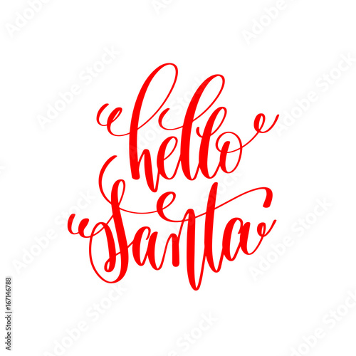 hello santa hand lettering inscription to winter holiday 