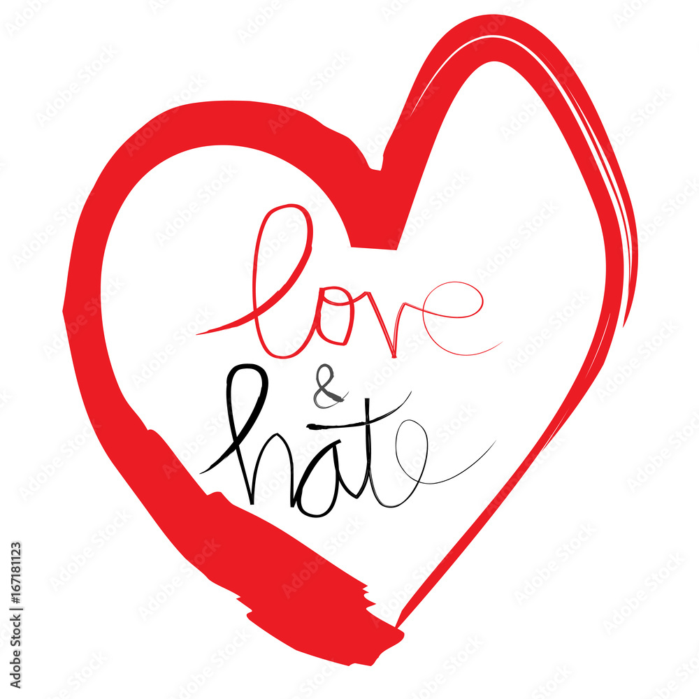 Love and hate. Hand lettering calligraphy. Stock Illustration | Adobe Stock