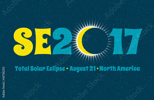 SE2017 typography design for solar eclipse on August 21 in North America, Web banner, card, poster or t-shirt design. vector illustration.