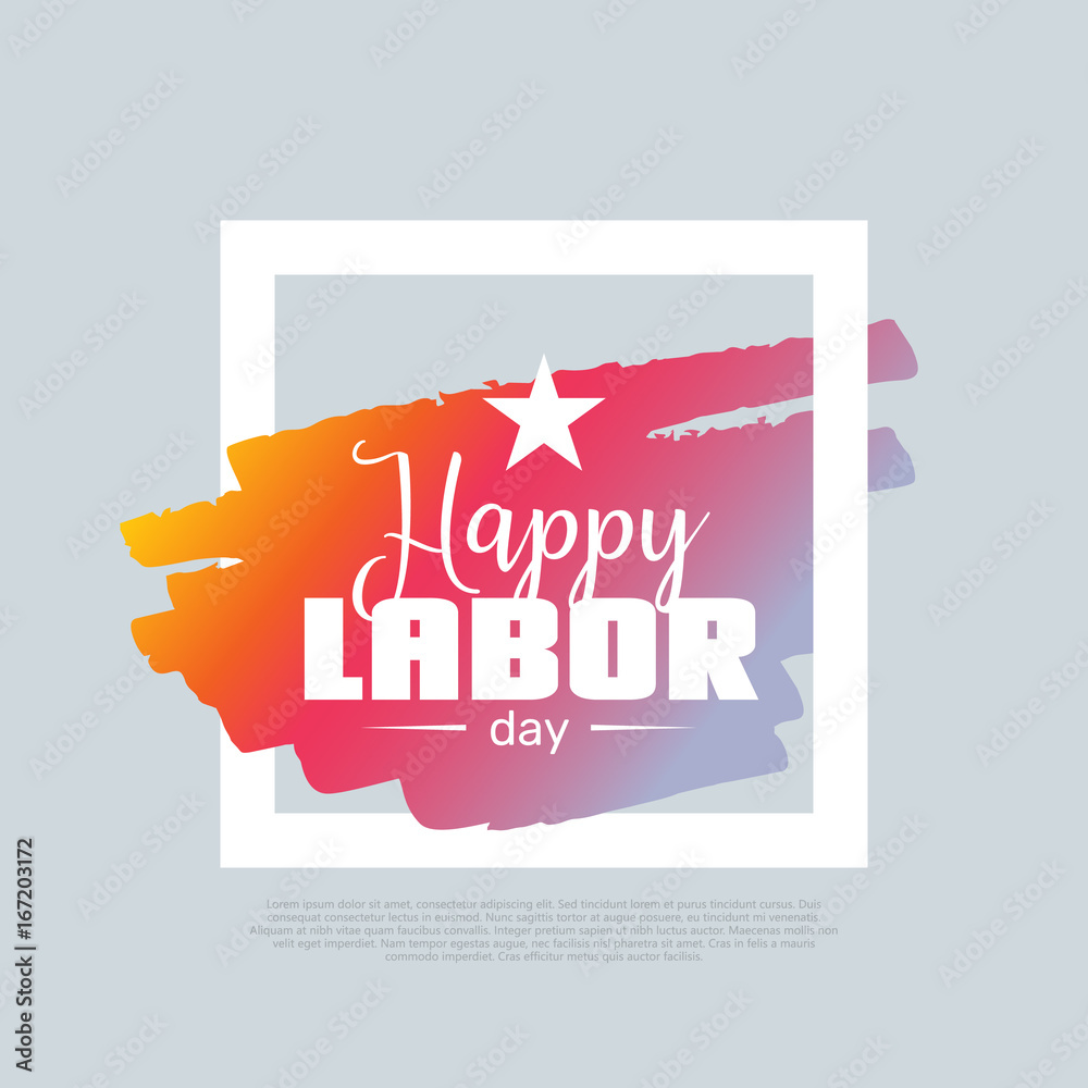 Happy Labor Day. Vector clip-art template, poster, motto, label, text ...