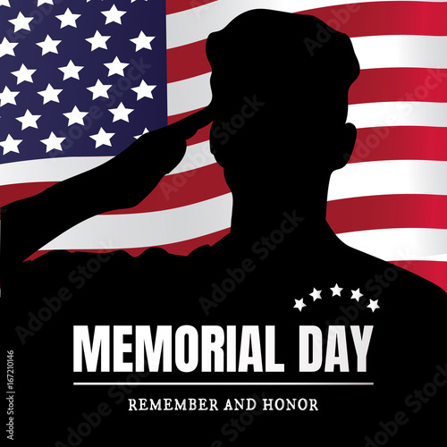 Memorial Day USA. Remember and honor. Vector illustration. The soldier salutes. Silhouette of a military man.