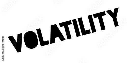 Volatility rubber stamp. Grunge design with dust scratches. Effects can be easily removed for a clean, crisp look. Color is easily changed.