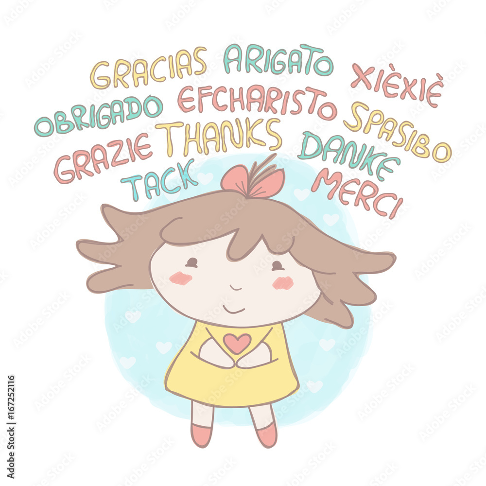 Hand drawn style vector illustration with cute little girl and thank you inscriptions in different languages Hand drawn style vector illustration with cute little girl and thank you inscriptions in different languages