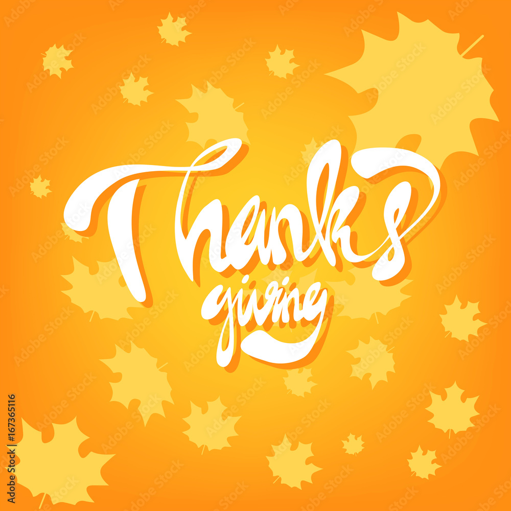 Hand drawn Thanksgiving typography poster. Celebration quote Hand drawn Thanksgiving typography poster. Celebration quote