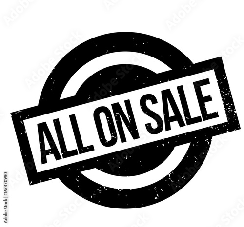 All On Sale rubber stamp. Grunge design with dust scratches. Effects can be easily removed for a clean, crisp look. Color is easily changed.