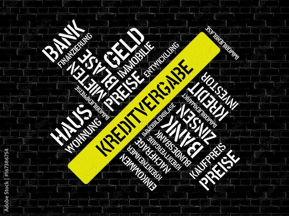 Fototapeta premium KREDITVERGABE - Bilder mit Wörtern aus dem Bereich Immobilienblase, Wort, Bild, Illustration