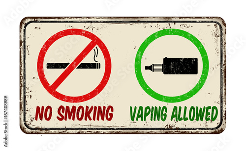 No Smoking and Vaping Allowed vintage rusty metal sign