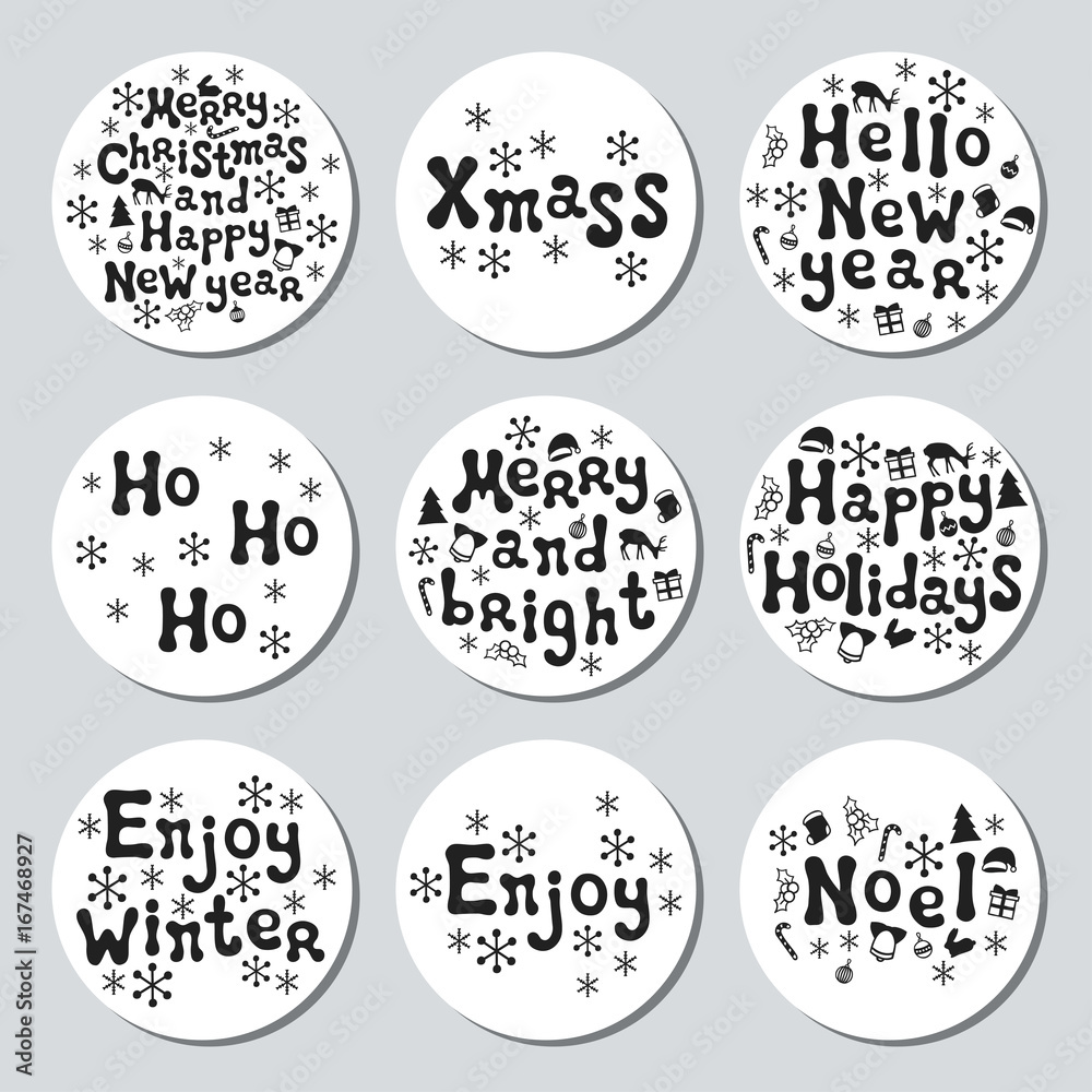 Obraz premium Christmas New Year gift round stickers. Labels xmas set. Hand drawn decorative element. Collection of holiday christmas stickers in black white. Texture. Vector illustration. Lettering, calligraphy.
