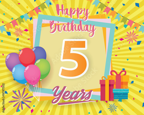color full 5 th birthday celebration greeting card design vector, birthday party poster background with balloon, gift box and confetti. five anniversary celebrations © rawstudios