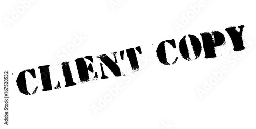Client Copy rubber stamp. Grunge design with dust scratches. Effects can be easily removed for a clean, crisp look. Color is easily changed.