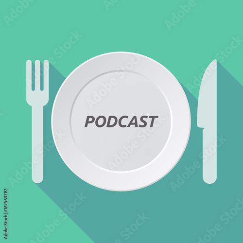 Long shadow tableware with the text PODCAST