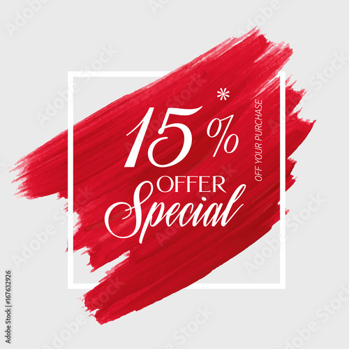 Sale special offer 15% off sign over watercolor art brush stroke paint abstract background vector illustration. Perfect acrylic design for a shop and sale banners.