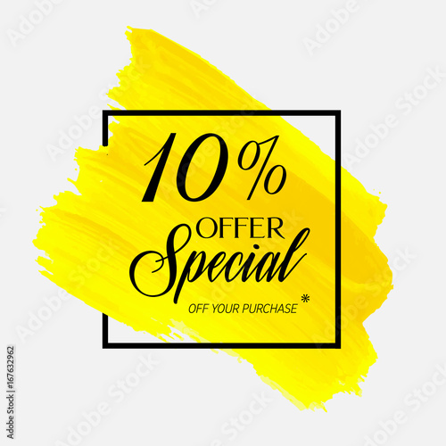 Sale  special offer 10% off sign over watercolor art brush stroke paint abstract background vector illustration. Perfect acrylic design for a shop and sale banners.