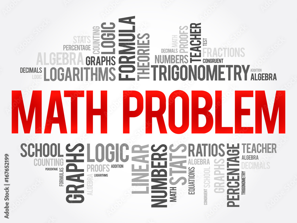 Math problem word cloud collage, education concept background Math problem word cloud collage, education concept background