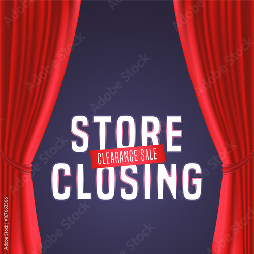 Store closing vector illustration, background with red curtain and bright sign