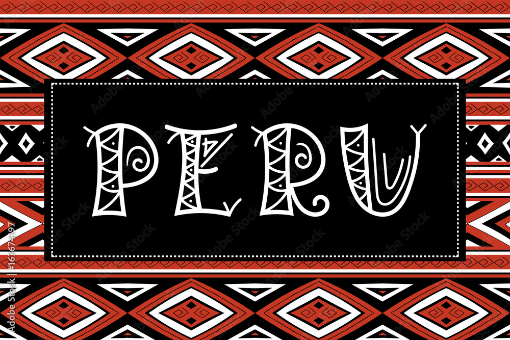 Peru travel banner vector. Traditional Peruvian fabric illustration. Tourist typography background design for souvenir card, label, sticker, magnet, postcard, stamp, fashion t-shirt print or poster. - obrazy, fototapety, plakaty 
