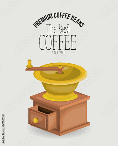 white poster of premium coffee beans of the best coffee since 1970 with coffee grinding with crank