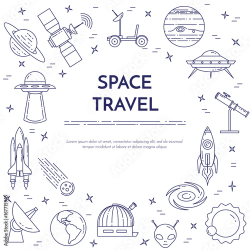 Space travel line banner. Set of elements of planets, space ships, ufo, satellite, spyglass and other cosmos pictograms.