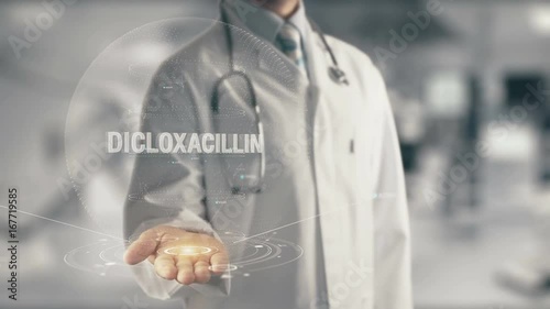 Doctor holding in hand Dicloxacillin photo