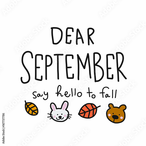 Dear September say hello to fall word vector illustration doodle style