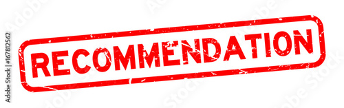 Grunge red recommendation square rubber seal stamp on white background