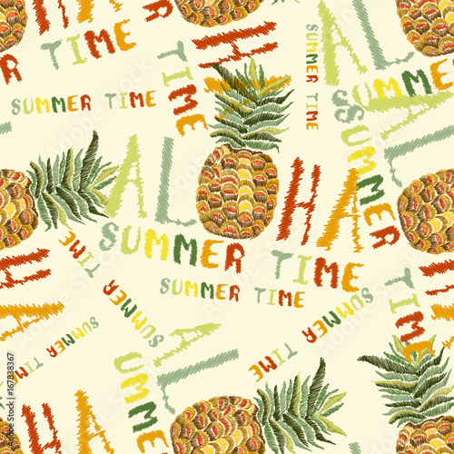 Embroidery pineapple seamless pattern, Fashion t-shirt design, cool pineapple, template for clothes, exotic t-shirt print. Aloha summer time slogan seamless background. Tropical paradise embroidery