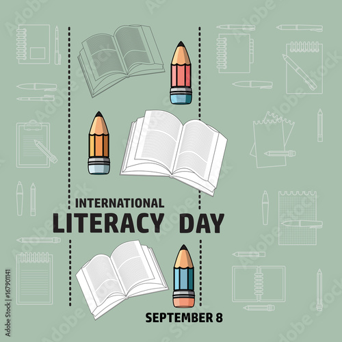 International Literacy Day September 8.