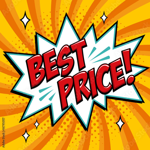 Best price - Comic book style word on a yellow background. Best price comic text speech bubble. Banner in pop art comic style. Color summer banner in pop art style Ideal for web. Decorative background