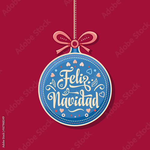 Feliz navidad. Xmas card on Spanish language. 