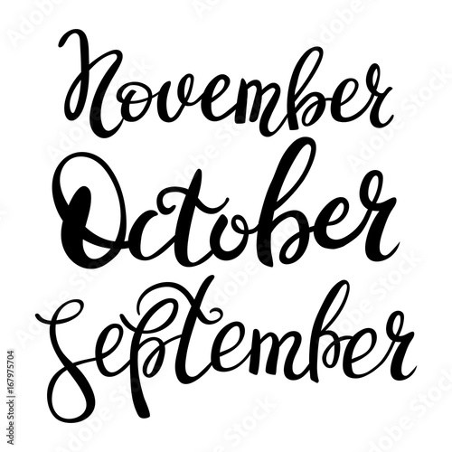 3 autumn month of year - September  October  November  lettering. Autumn season lettering hand draw