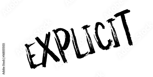 Explicit rubber stamp. Grunge design with dust scratches. Effects can be easily removed for a clean, crisp look. Color is easily changed.