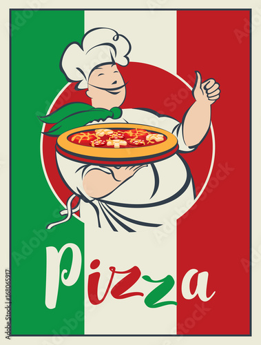 Vector illustration with the inscription Pizza and a smiling chef with a pizza in his hand on the background of italian flag