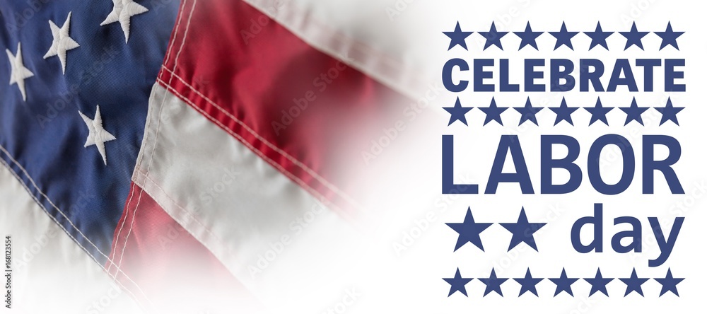 Fototapeta premium Composite image of poster of celebrate labor day text
