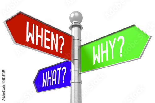 When, why, what - colorful signpost photo