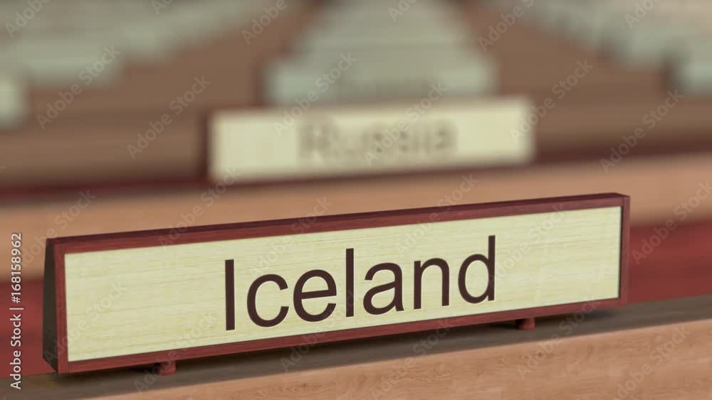 Iceland name sign among different countries plaques at international organization. 3D rendering