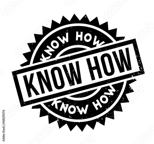 Know How rubber stamp. Grunge design with dust scratches. Effects can be easily removed for a clean, crisp look. Color is easily changed.