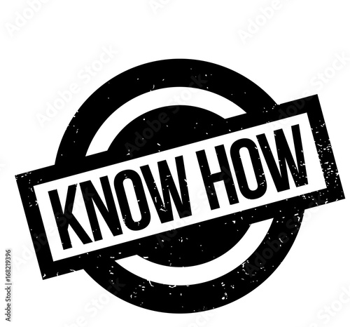 Know How rubber stamp. Grunge design with dust scratches. Effects can be easily removed for a clean, crisp look. Color is easily changed.