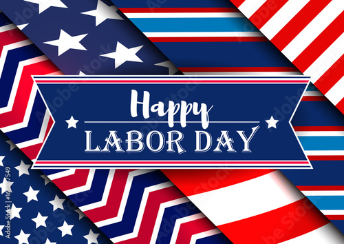 Labor Day Card. Happy Labor Day Background.