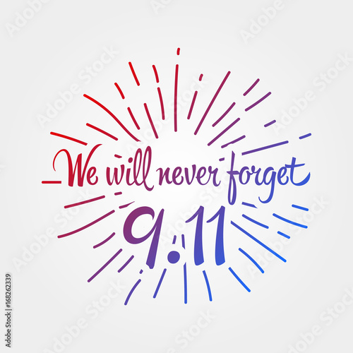 Patriot day, simple memorial design vector illustration 11 september. USA accident, world trade centre, we will never forget. Hand draw style, simple doodle.